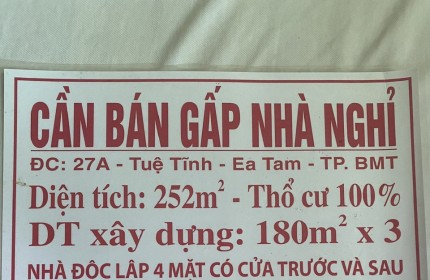 HOT !!! NHÀ NGHỈ Vị Trí Đẹp - Giá Tốt - Cần Bán Nhà Tại 27 A Tuệ Tĩnh Phường Ea Tam Tp Buôn Ma Thuột